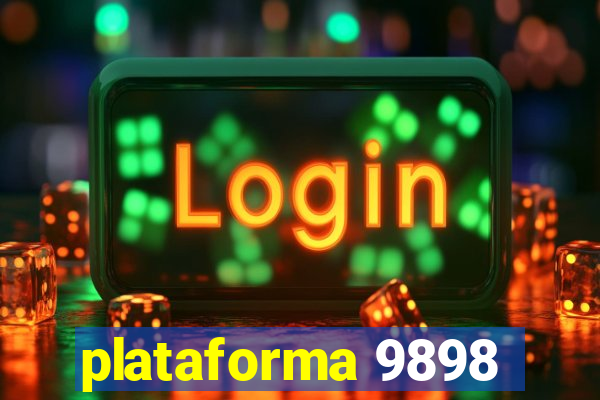 plataforma 9898